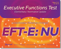 Main product art for Executive Functions Test-Elementary: Normative Update (EFT-E:NU).